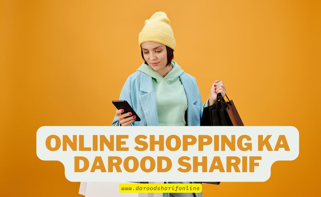 Online-Shopping-ka-Darood-Sharif